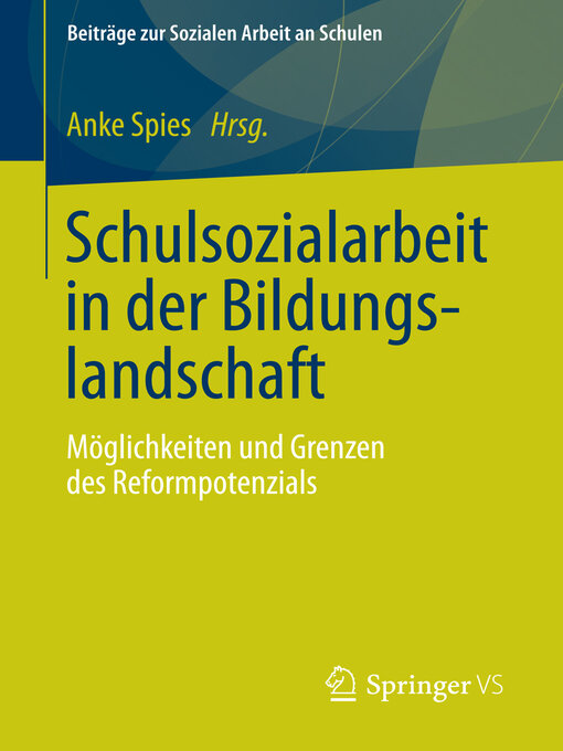 Title details for Schulsozialarbeit in der Bildungslandschaft by Anke Spies - Available